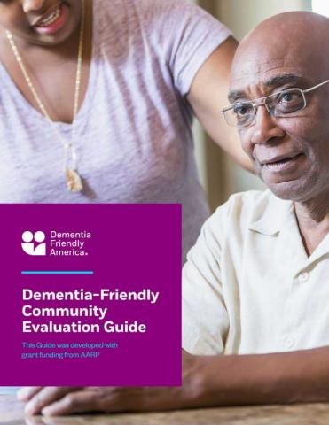 Dementia-Friendly Community Evaluation Guide